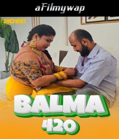 Balma 420 (2024) Showhit Hindi Hot Short Film