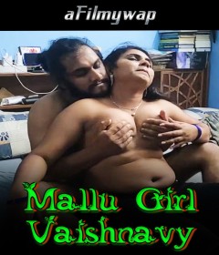 Mallu Girl Vaishnavy (2024) Malayalam Hot Short Film