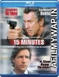 15 Minutes (2001) Hindi Dubbed Movie