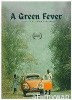 A Green Fever (2023) HQ Hindi Dubbed Movie