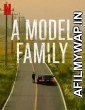 A Model Family (2022) Hindi Dubbed Season 1 Complete Show