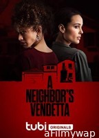 A Neighbors Vendetta (2023) HQ Hindi Dubbed Movie