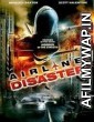 Airline Disaster (2010) Hindi Dubbed Movie