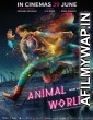 Animal World (2018) English Full Movie