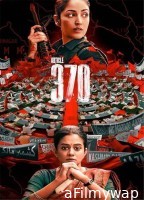 Article 370 (2024) Hindi Movie