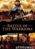 Battle of The Warriors (2006) ORG Hindi Dubbed Movie