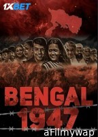 Bengal 1947 (2024) Hindi Movie