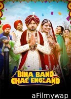 Bina Band Chal England (2023) Panjabi Movie