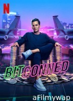 Bitconned (2024) ORG Hindi Dubbed Movie