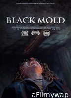 Black Mold (2023) HQ Tamil Dubbed Movie