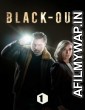 Blackout (2020) Hindi Dubbed Season 1 Complete Show