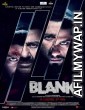 Blank (2019) Hindi Full Movies