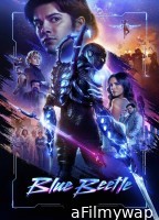 Blue Beetle (2023) English Full Movie