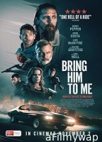 Bring Him to Me (2023) HQ Tamil Dubbed Movie