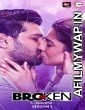 Broken But Beautiful (2018) Hindi Season 1 Complete Show