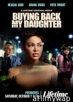 Buying Back My Daughter (2023) HQ Tamil Dubbed Movie