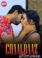 Chaalbaaz (2024) S01 Part 1 AahaFlix Hindi Web Series