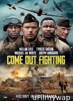 Come Out Fighting (2022) HQ Bengali Dubbed Movie