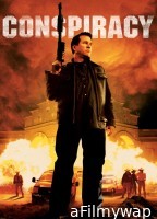 Conspiracy (2008) ORG Hindi Dubbed Movie