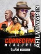 Corrective Measures (2022) Hindi Dubbed Movie