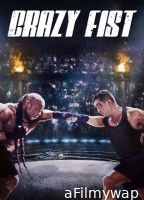 Crazy Fist (2021) ORG Hindi Dubbed Movie