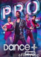 Dance Plus Pro (2023) Hindi Season 1 Episode-10