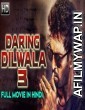 Daring Dilwala 3 (2019) Hindi Dubbed Movie