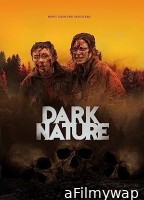 Dark Nature (2022) HQ Bengali Dubbed Movie