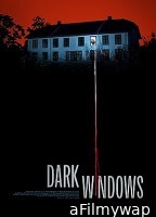 Dark Windows (2023) HQ Bengali Dubbed Movie