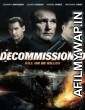 Decommissioned (2016) Hindi Dubbed Movie