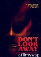 Dont Look Away (2023) HQ Hindi Dubbed Movie