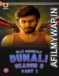 Dunali Part 1 (2022) Hindi Season 2 Complete Show