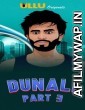 Dunali Part 3 (2021) Hindi Season 1 Complete Show