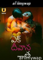 Ek Deewana Tha (2024) Part 1 Ullu Telugu Hot Web Series