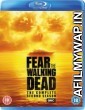 Fear the Walking Dead (2016) Hindi Dubbed Season 2 Complete Show