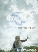 Fighting The Sky (2018) ORG Hindi Dubbed Movie