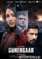 Gunehgaar (2023) Hindi Movies