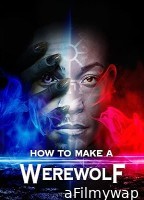 How to Make a Werewolf (2024) HQ Telugu Dubbed Movie