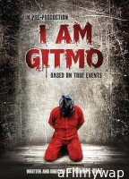 I Am Gitmo (2023) HQ Hindi Dubbed Movie