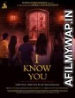 I Know You (2019) Hindi Full Movie