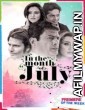 In the Month of July (2021) Hindi Full Movie