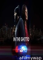 In the ghetto (2023) HQ Hindi Dubbed Movie