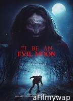 It Be an Evil Moon (2023) HQ Telugu Dubbed Movie