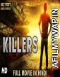 KILLERS (2018) Hindi Dubbed Movie