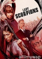 Lady Scorpions (2024) HQ Tamil Dubbed Movie