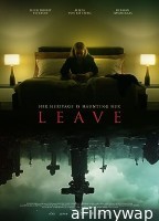 Leave (2022) HQ Bengali Dubbed Movie