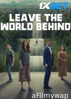 Leave the World Behind (2023) English Movies