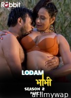 Lodam Bhabhi (2024) S02 Part 1 RabbitMovies Hindi Web Series