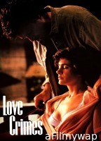 Love Crimes (1992) ORG UNRATED Hindi Dubbed Movie