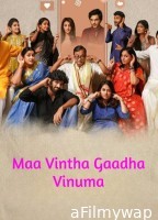 Maa Vintha Gaadha Vinuma (2020) ORG Hindi Dubbed Movie